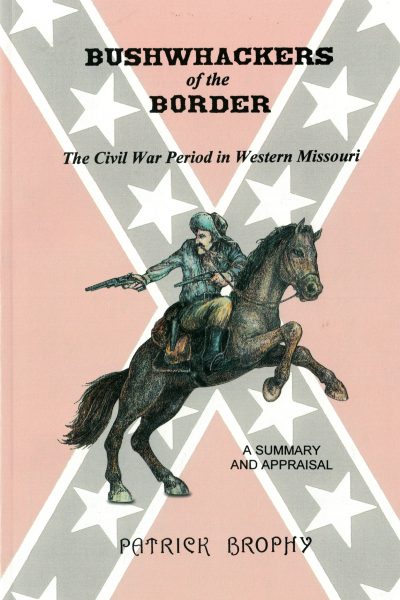 Bushwhackers of the Border