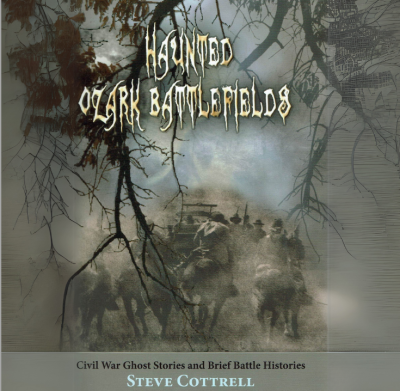 Haunted Ozark Battlefields