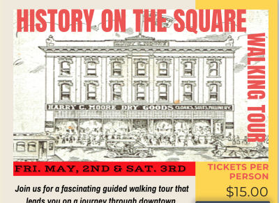 History on the Square Walking Tour, May 2nd & 3rd